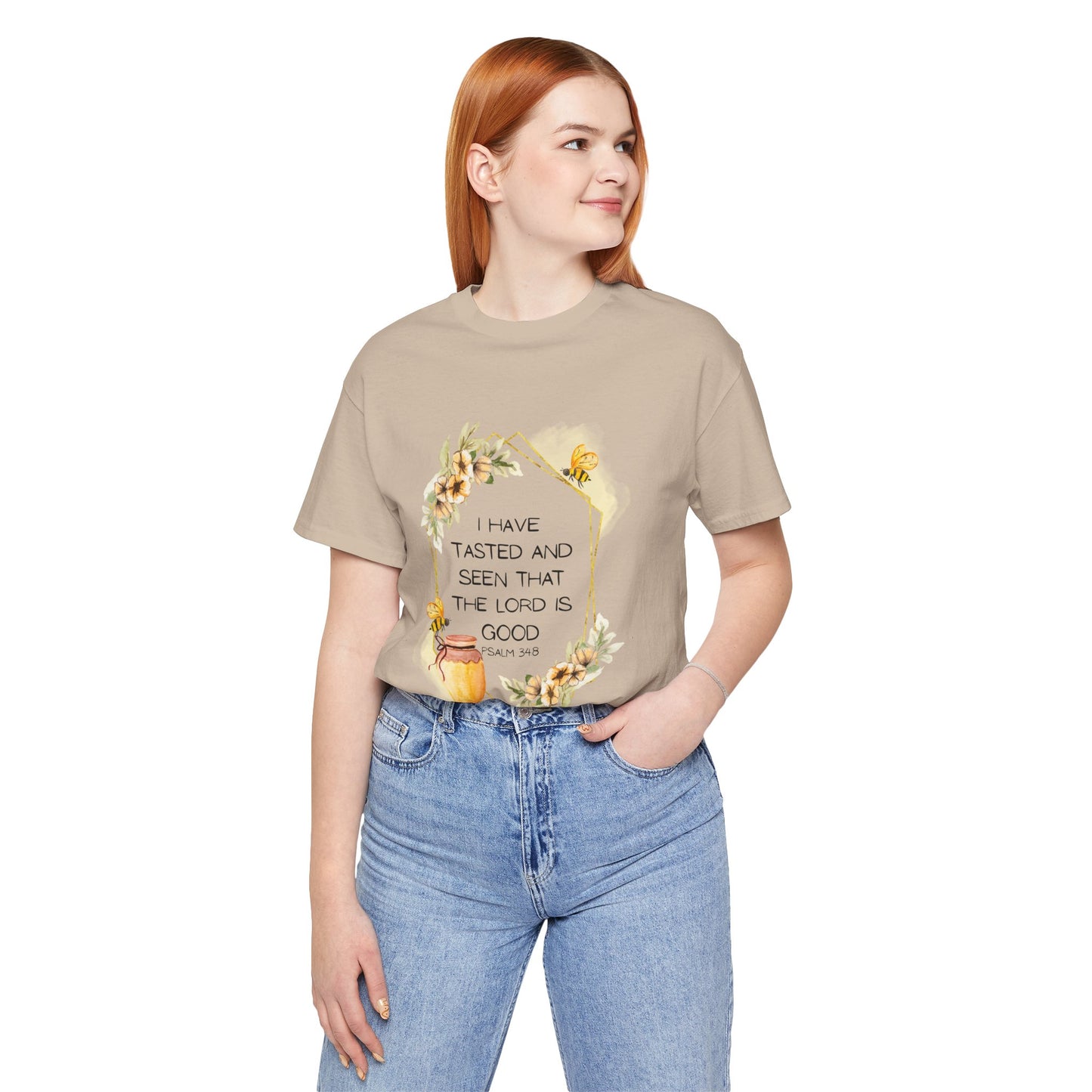 Taste And See That The Lord Is Good Tee