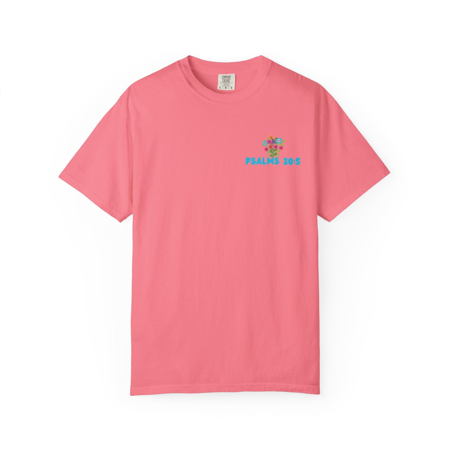 Psalms 30:5 Tee
