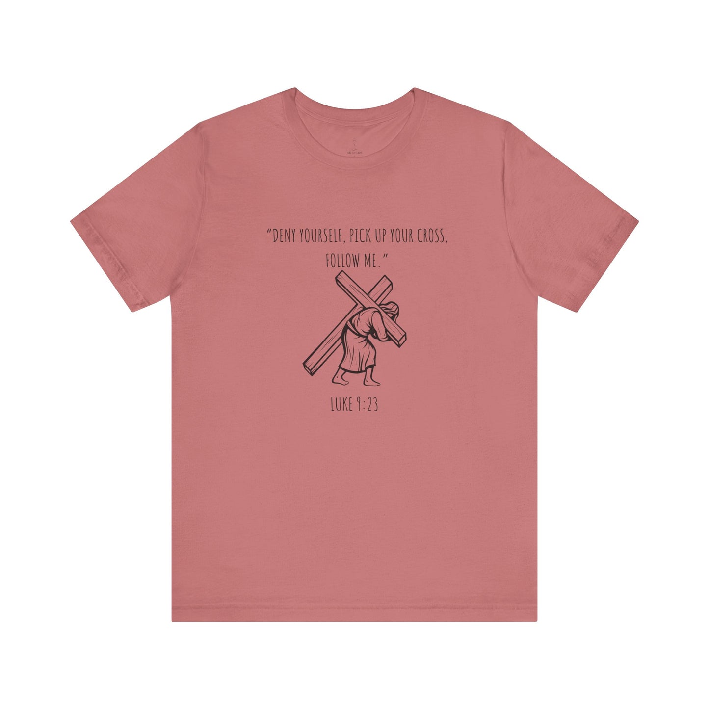 Pick Up Your Cross Tee