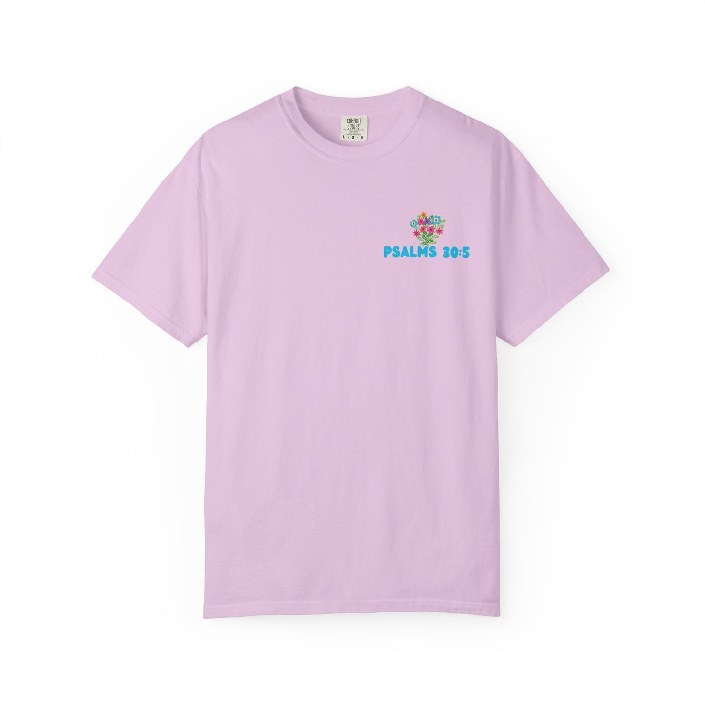 Psalms 30:5 Tee