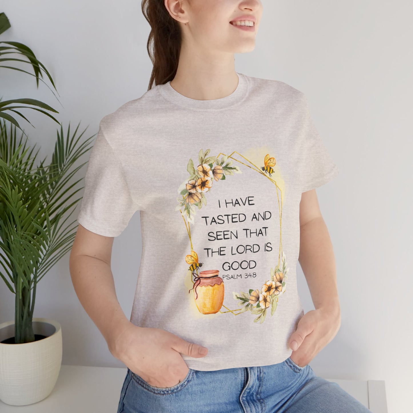 Taste And See That The Lord Is Good Tee