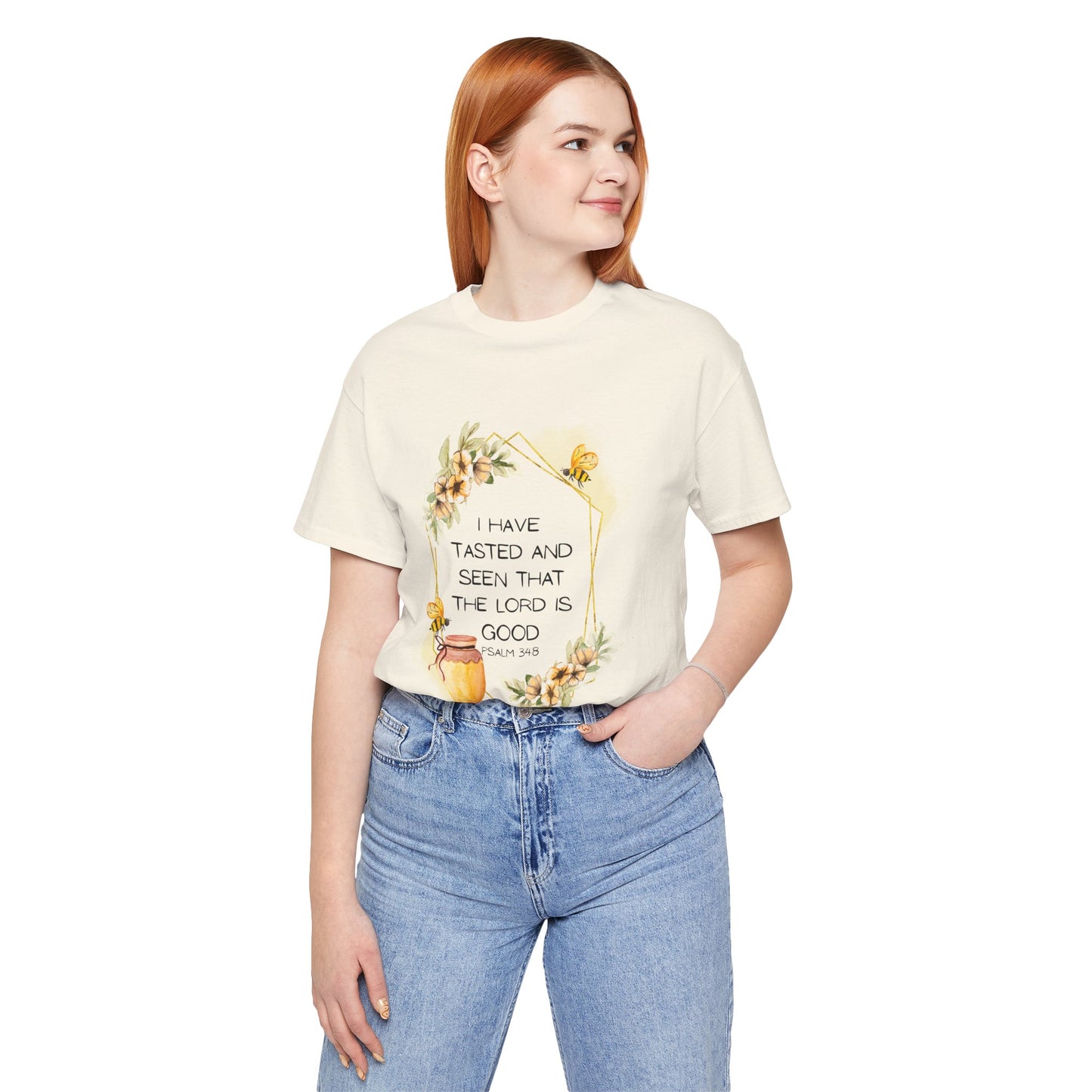 Taste And See That The Lord Is Good Tee