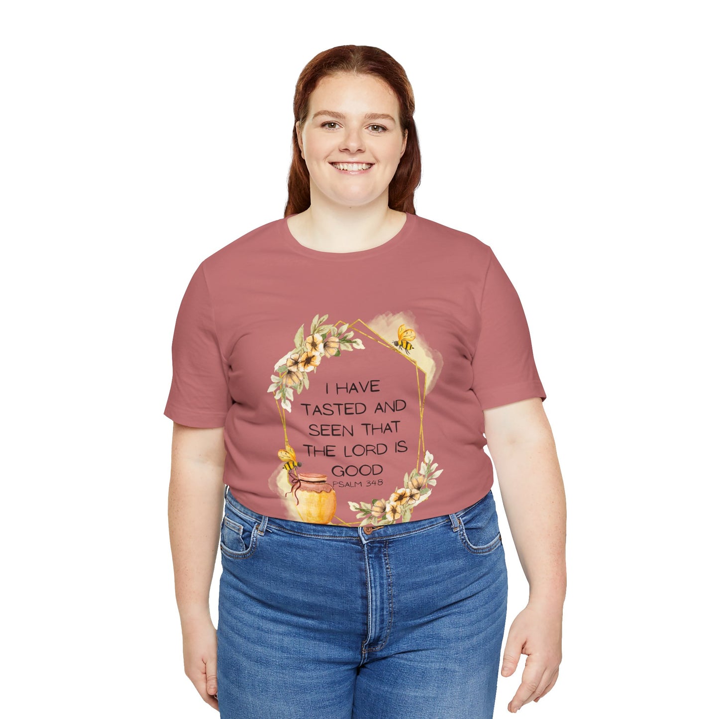 Taste And See That The Lord Is Good Tee
