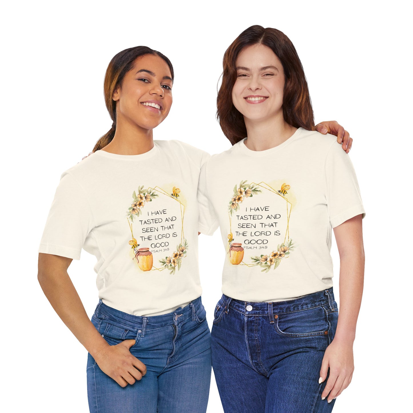 Taste And See That The Lord Is Good Tee