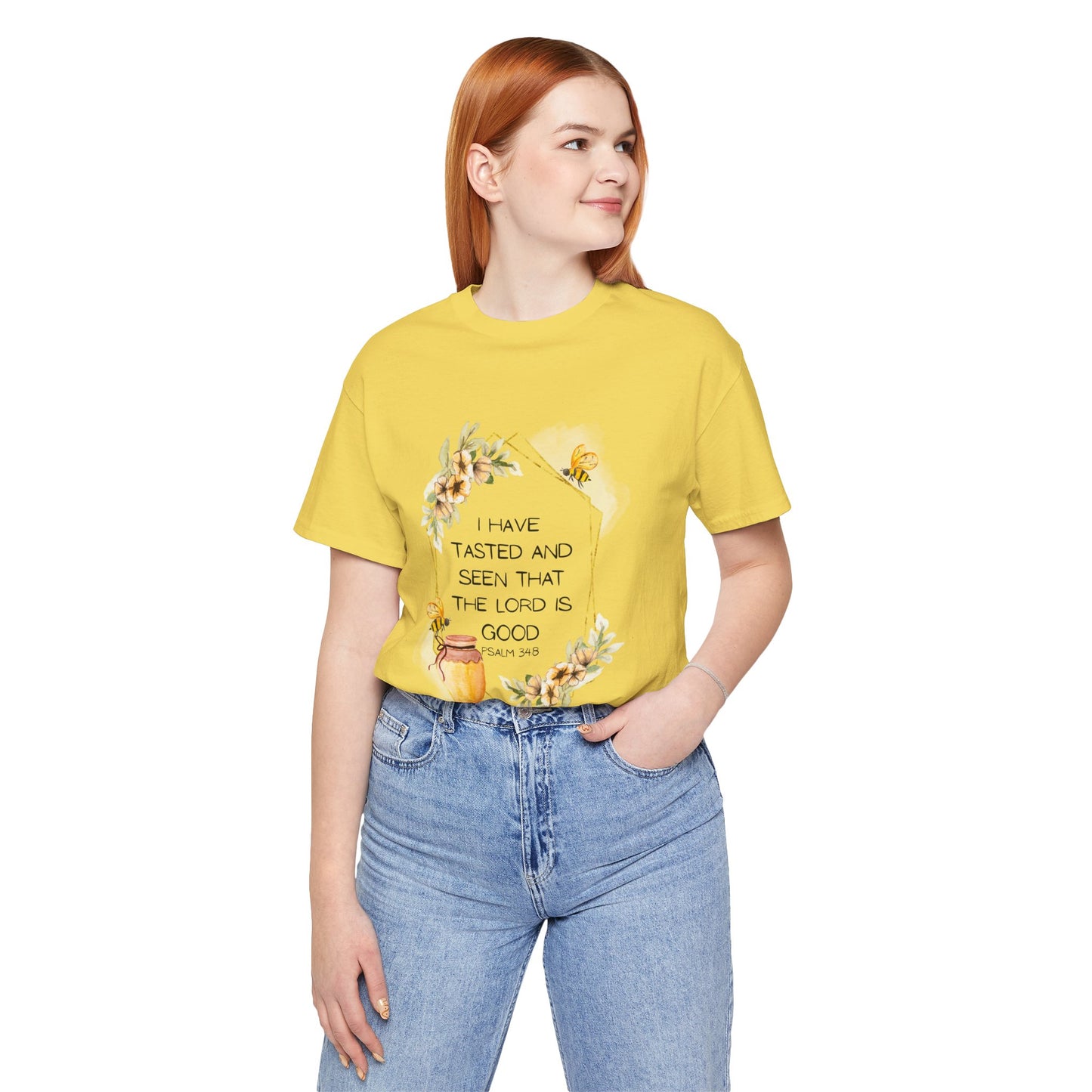 Taste And See That The Lord Is Good Tee